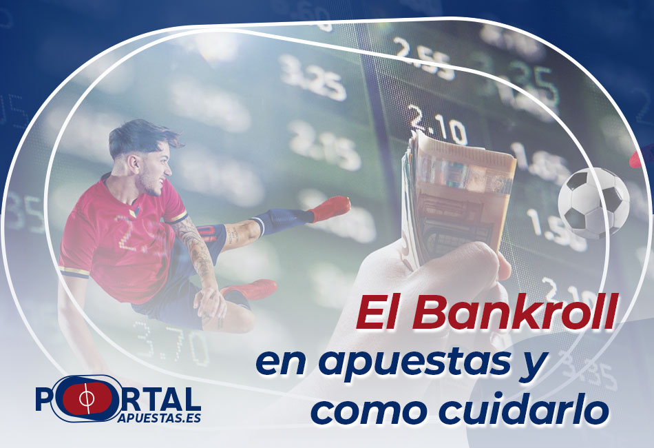 bankroll en apuestas