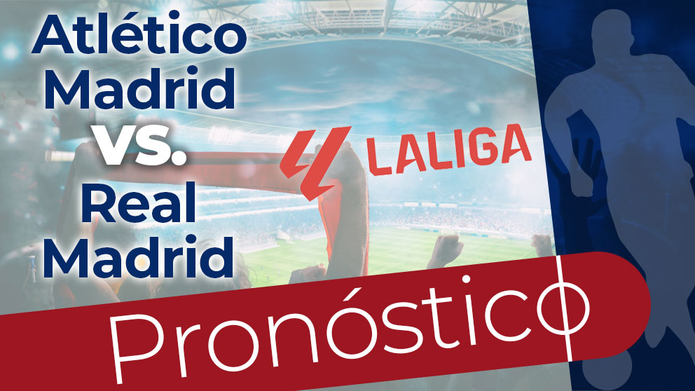 pronostico atletico madrid real madrid 24 septiembre 2023