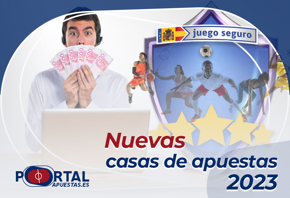 nuevas casas de apuestas 2023