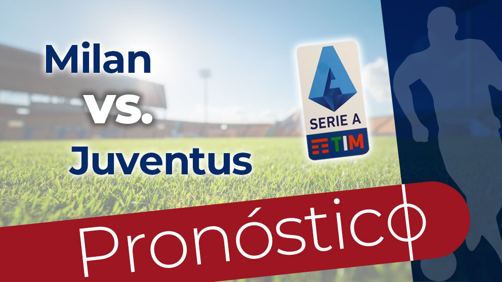 pronostico milan juventus 22 octubre 2023