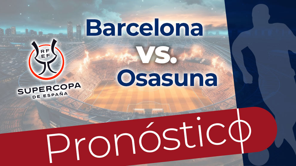 pronostico barcelona osasuna 11 enero 2024